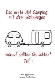 Cover von Das erste Mal Camping mit dem Wohnwagen