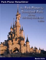 Cover von Der Park-Planer für Disneyland Paris mit dem Walt Disney Studios Park - 3. Edition
