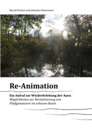 Cover von Reanimation - ein Aufruf zur Wiederbelebung der Auen