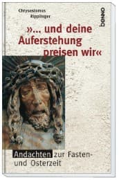 Cover von 'Und deine Auferstehung preisen wir'