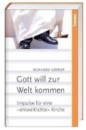 Cover von Gott will zur Welt kommen