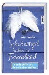 Cover von Schutzengel haben nie Feierabend
