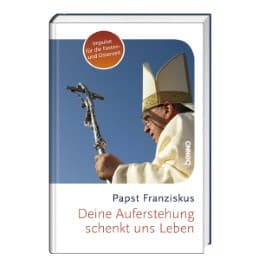 Cover von Deine Auferstehung schenkt uns Leben