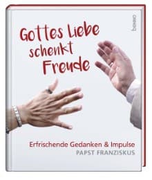 Cover von Gottes Liebe schenkt Freude
