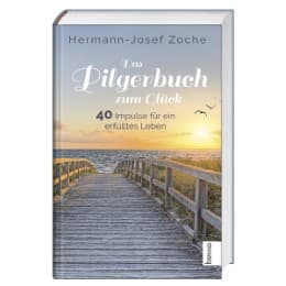 Cover von Das Pilgerbuch zum Glück