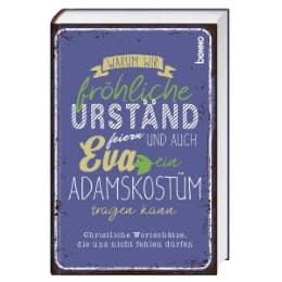 Cover von Warum wir fröhliche Urständ feiern und auch Eva ein Adamskostüm tragen kann