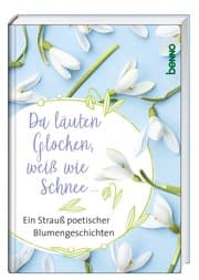 Cover von Da läuten Glocken, weiß wie Schnee ...
