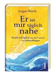 Cover von Er ist mir täglich nahe