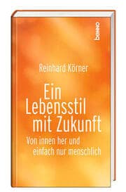 Cover von Ein Lebensstil mit Zukunft