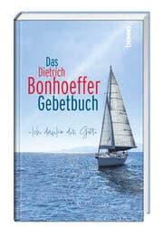 Cover von Das Dietrich-Bonhoeffer-Gebetbuch