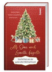 Cover von Als Oma noch Lametta bügelte