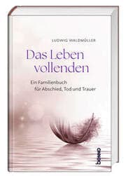 Cover von Das Leben vollenden