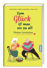 Cover von Zum Glück ist man nie zu alt