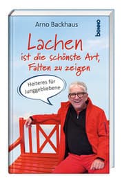 Cover von Lachen ist die schönste Art, Falten zu zeigen