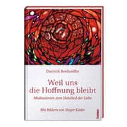 Cover von Weil uns die Hoffnung bleibt