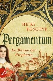 Cover von Pergamentum - Im Banne der Prophetin
