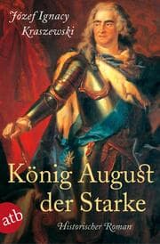 Cover von König August der Starke