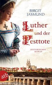 Cover von Luther und der Pesttote