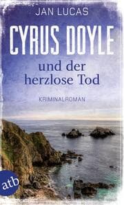 Cover von Cyrus Doyle und der herzlose Tod