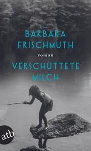 Cover von Verschüttete Milch