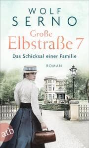 Cover von Große Elbstraße 7 - Das Schicksal einer Familie