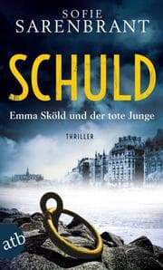 Cover von Schuld - Emma Sköld und der tote Junge