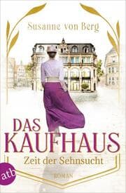 Cover von Das Kaufhaus - Zeit der Sehnsucht
