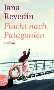 Cover von Flucht nach Patagonien