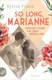 Cover von So long, Marianne - Leonard Cohen und seine große Liebe