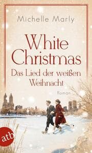 Cover von White Christmas - Das Lied der weißen Weihnacht
