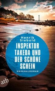 Cover von Inspektor Takeda und der schöne Schein
