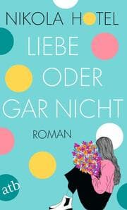 Cover von Liebe oder gar nicht