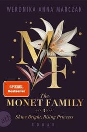 Cover von The Monet Family - Shine Bright, Rising Princess