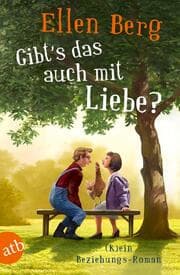 Cover von Gibt's das auch mit Liebe?