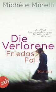 Cover von Die Verlorene - Friedas Fall
