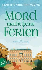 Cover von Mord macht keine Ferien