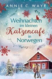 Cover von Weihnachten im kleinen Katzencafé in Norwegen