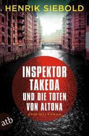 Cover von Inspektor Takeda und die Toten von Altona
