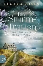 Cover von Die Sturmfrauen - Ein Geheimnis in Cornwall