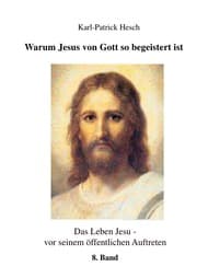 Cover von Warum Jesus von Gott so begeistert ist