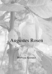 Cover von Augustes Rosen