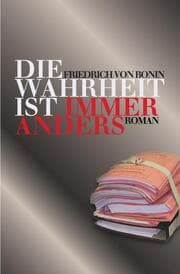 Cover von Die Wahrheit ist immer anders