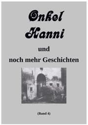 Cover von Onkel Hanni, Band 4