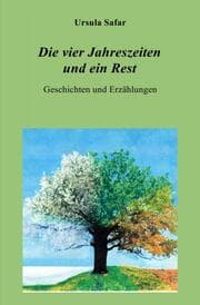Cover von Die vier Jahreszeiten und ein Rest