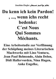 Cover von Da kenn ich kein Pardon! ,..., wenn ichs recht bedenke: C'est Nous Qui Sommes Méchants. Arbeitsstudie zur Verfilmung