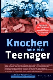 Cover von Knochen wie ein Teenager: Insider-Heilverfahren gegen Osteoporose