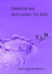 Cover von Gedichte aus dem Leben für Dich