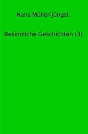 Cover von Besinnliche Geschichten (3)