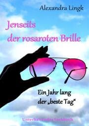 Cover von Jenseits der rosaroten Brille