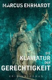 Cover von Die Klaviatur der Gerechtigkeit